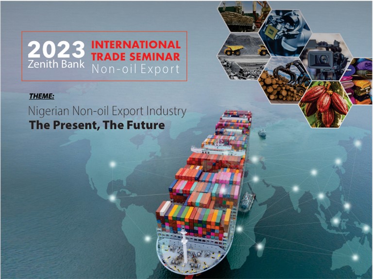 Zenith Bank 2023 Zenith Bank International Trade Seminar: Non-Oil Export