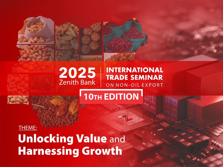 Zenith Bank 2025 Zenith Bank International Trade Seminar: On Non-Oil Export